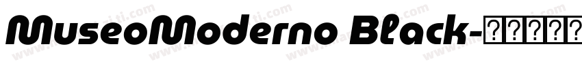 MuseoModerno Black字体转换